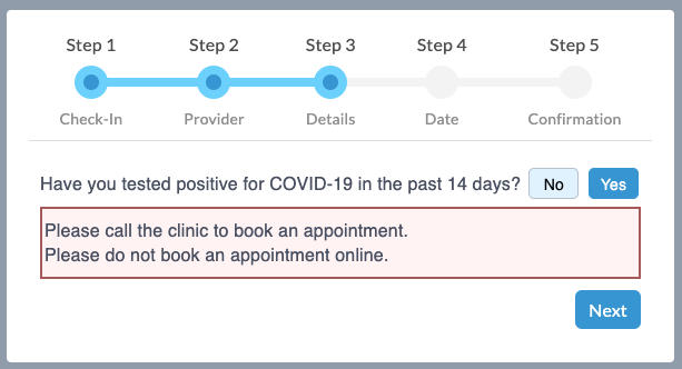 Positive COVID-19 screen that prevents online booking